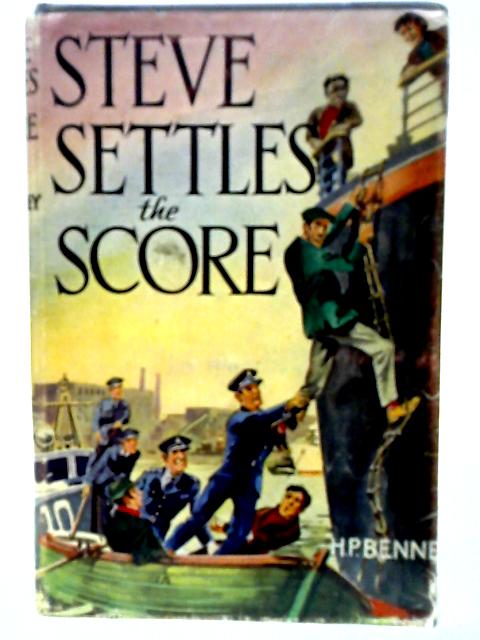 Steve Settles The Score By H. P. Benney