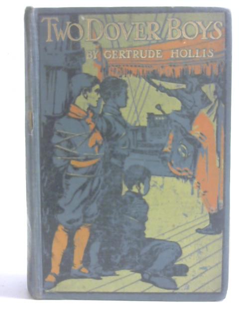 Two Dover Boys By Gertrude Hollis