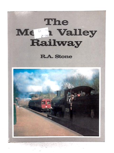 The Meon Valley Railway By R.A. Stone