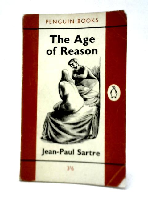 The Age Of Reason By J.P. Sartre