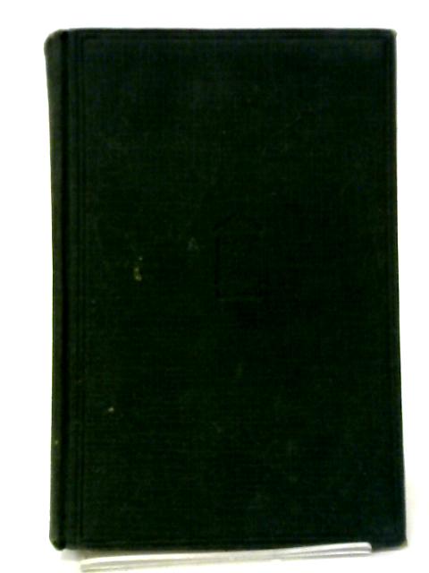 The Golden Book of Modern English Poetry 1870-1920, with an Introduction By Lord Dunsany By Thomas Caldwell