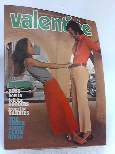 Valentine, Week ending Sept 18th, 1971 By Various s