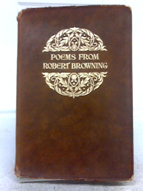 Poems from Robert Browning By Robert Browning