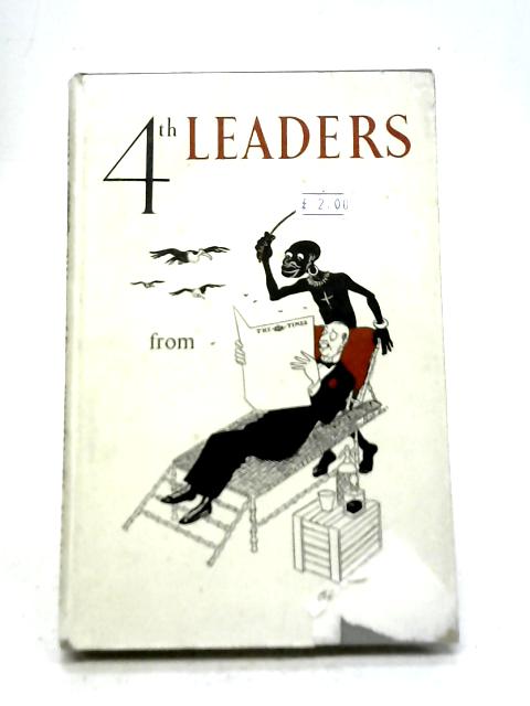 Fourth Leaders From The Times 1951 By Unstated