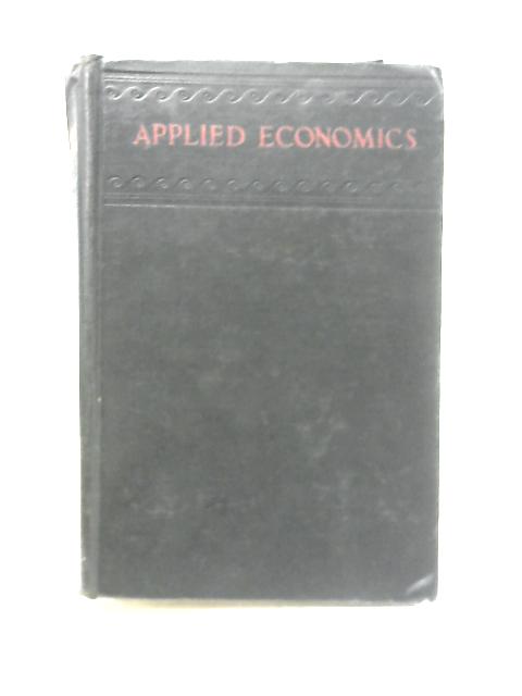 Applied Economics von Raymond Taylor Bye