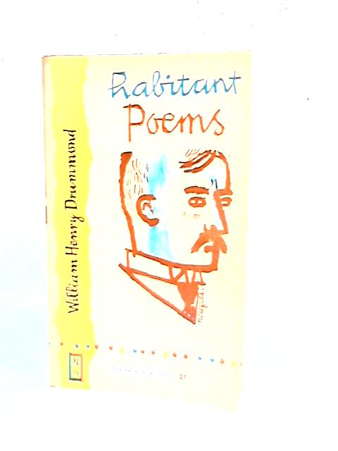 Habitant Poems von William Henry Drummond