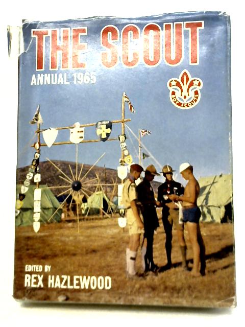 The Scout Annual 1965 par Rex Hazlewood