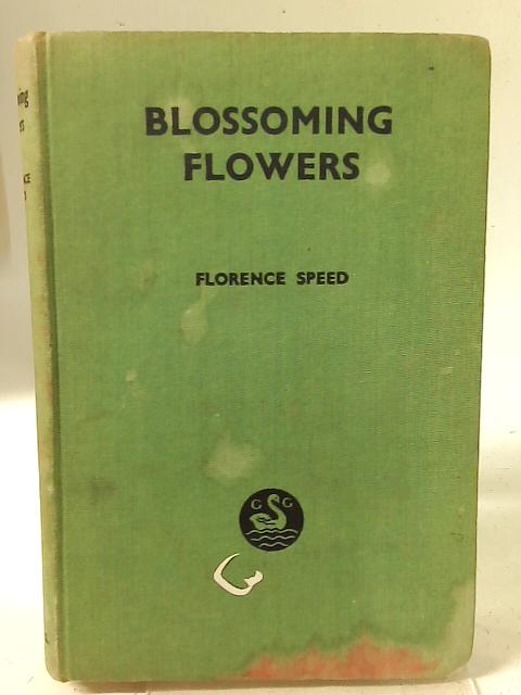 Blossoming Flowers By Florence Speed