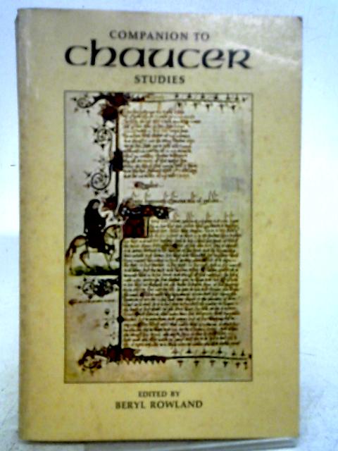 Companion to Chaucer Studies (Galaxy Books) By Beryl Rowland