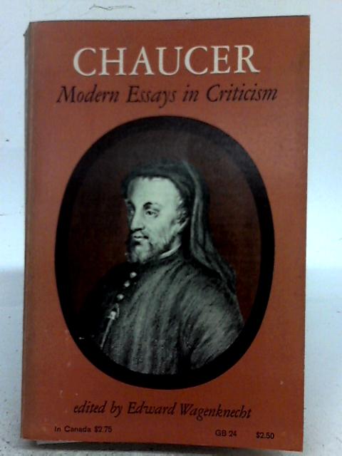 Chaucer. Modern Essays in Criticism. von none stated