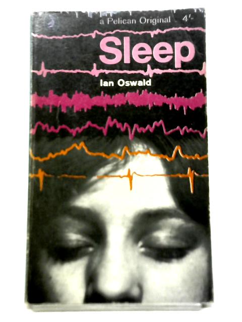 Sleep By I. Oswald