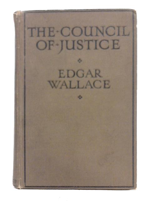 The Council of Justice By Edgar Wallace