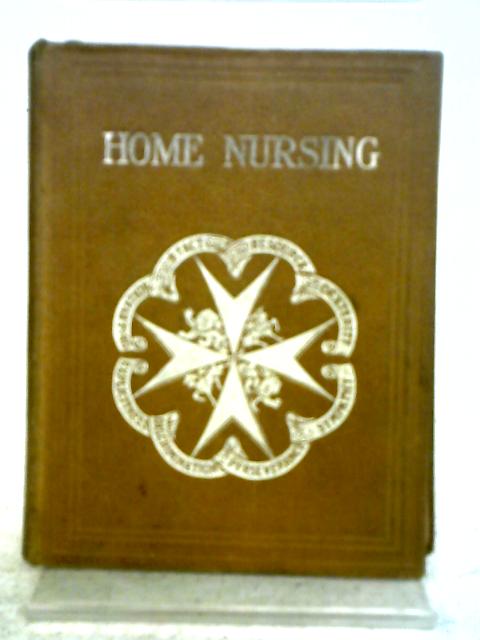 Home Nursing By Mildred Heather-Bigg