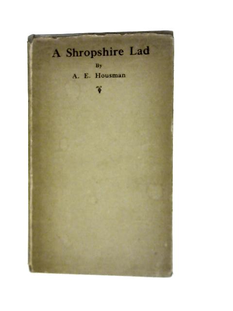 A Shropshire Lad von A. E. Housman