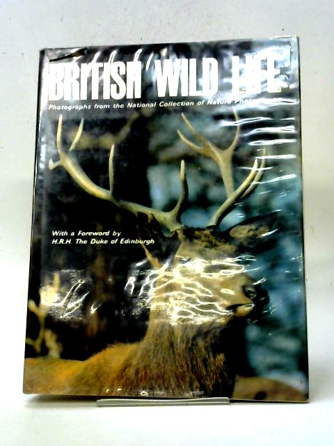 British Wildlife: A Selection From The National Collection Of Nature Photograph By E M Nicholson