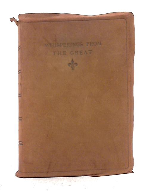 Whisperings From The Great; An Autograph Birthday Album von Constance A. Meredyth