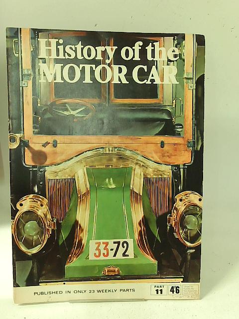 History of the Motor Car: Part 11 von None stated