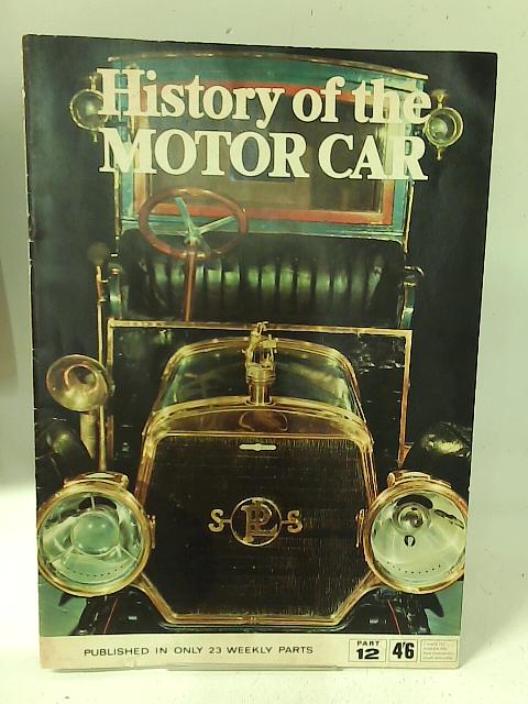 History of the Motor Car: Part 12 By Unstated