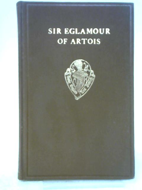 Sir Eglamour Of Artois By Frances E. Richardson