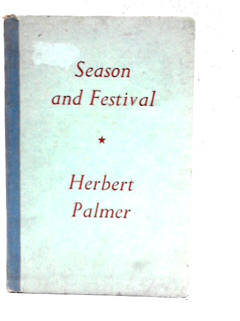 Season and Festival von Herbert Palmer