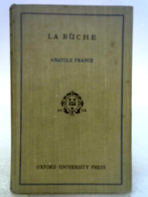 La Buche By Anatole France