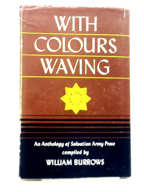 With Colours Waving By William Burrows