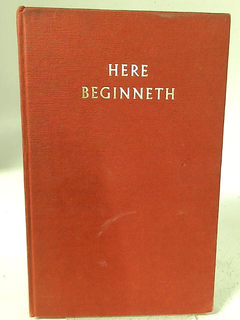 Here Beginneth By Denis E. Taylor