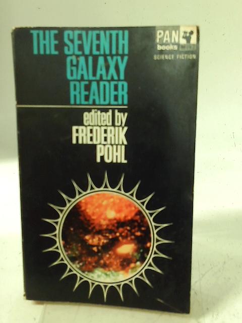 The Seventh Galaxy Reader von Frederik Pohl (ed)