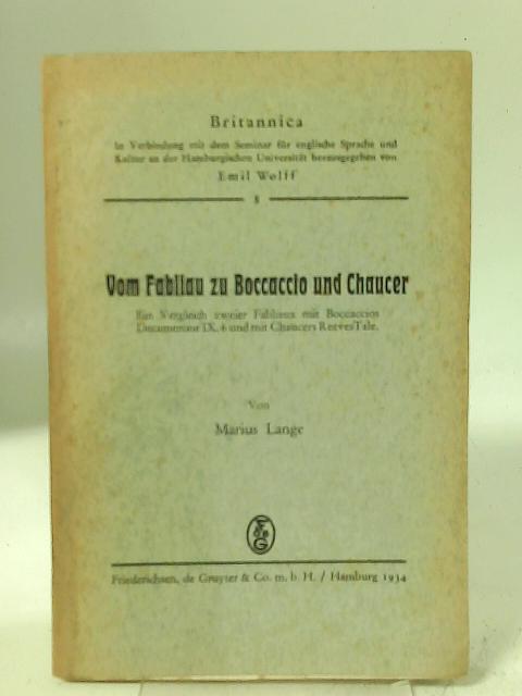 Vom Fabliau zu Boccaccio und Chaucer By Marius Lange