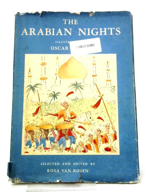 The Arabian Nights By Rosa Van Rosen (ed.)