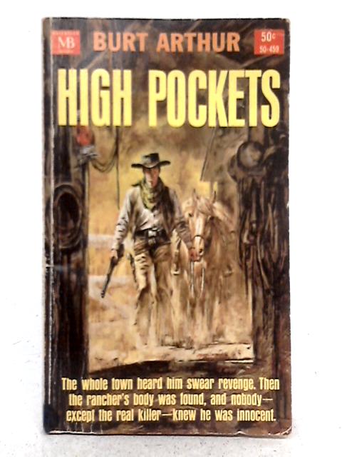 High Pockets By Burt Arthur