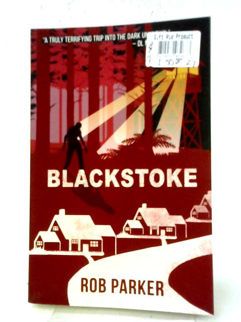 Blackstoke By R. Parker