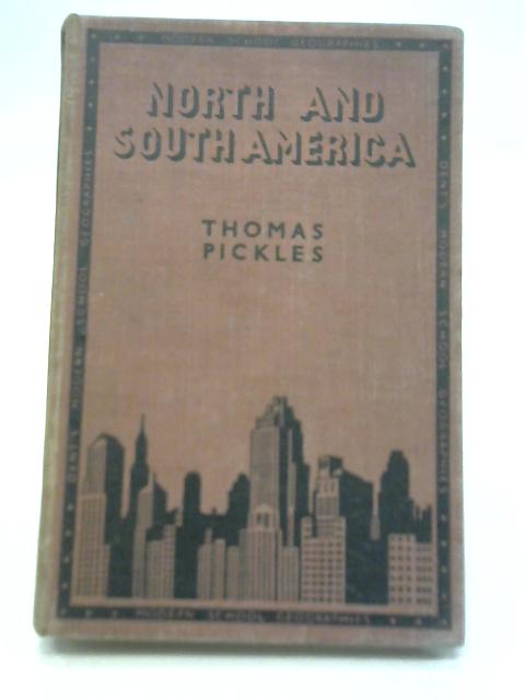 North and South America By Thomas Pickles