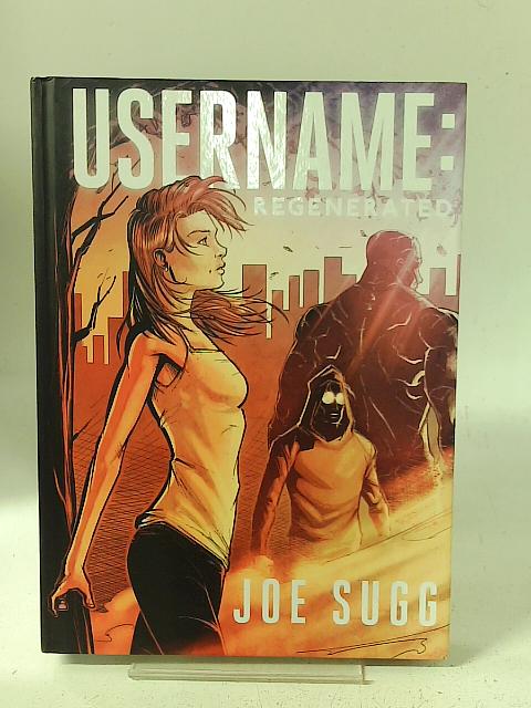 Username: Regenerated By Joe Sugg