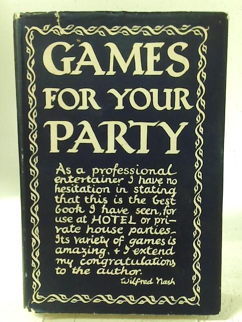Games For Your Party von Bernard Stanley