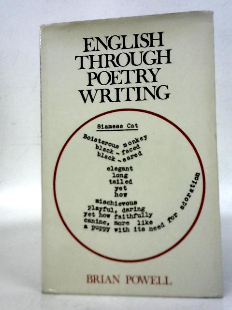 English Through Poetry Writing By Brian Powell