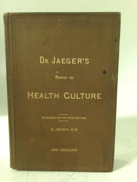 Dr Jaeger's Essays on Health-Culture By Gustav Jaeger | Used |  1627574386DPB | Old \u0026 Rare at World of Books
