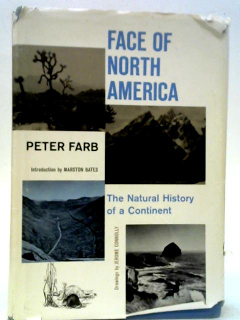 Face of North America By Peter Farb