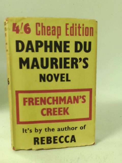 Frenchman's Creek By Daphne Du Maurier