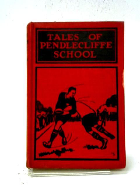 Tales of Pendlecliffe School von Sid G. Hedges