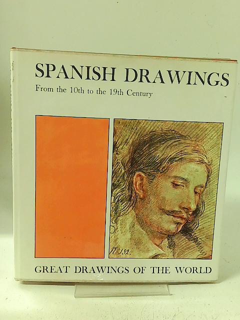 Spanish drawings: from the 10th to the 19th century (great drawings of the world series) von Francisco Javier Sanchez Canton