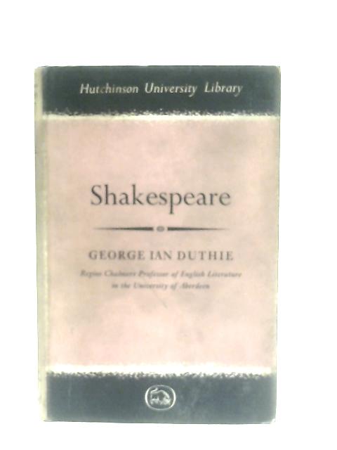 Shakespeare par G. I. Duthie