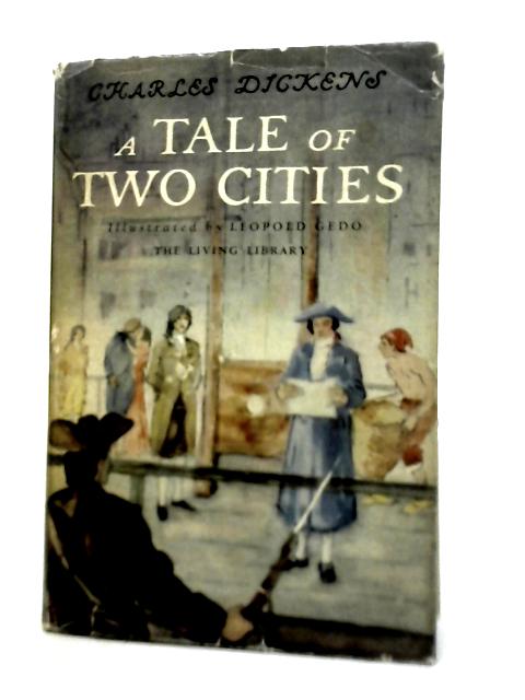 A Tale of Two Cities By Charles Dickens