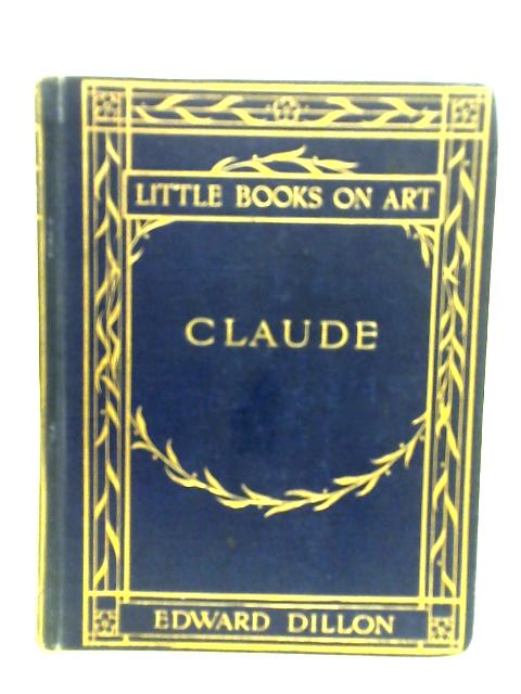 Claude By Edward Dillon