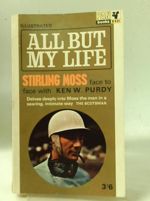 All But My Life von Stirling Moss