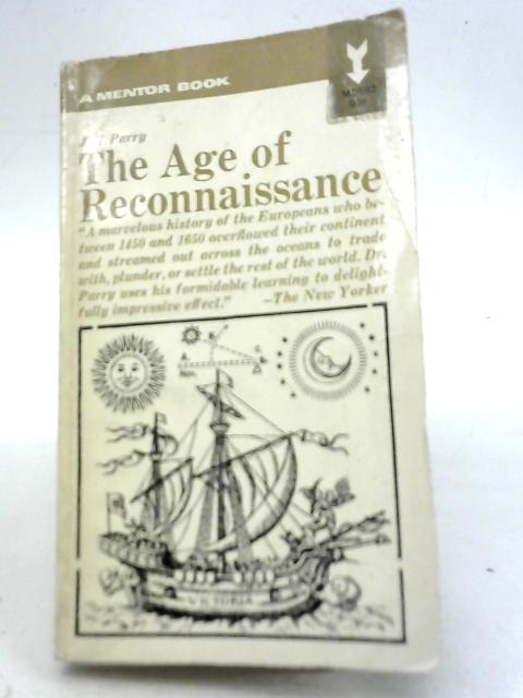 The Age of Reconnaissance By J. H. PARRY