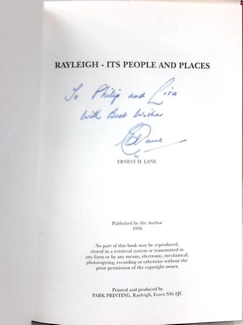 Rayleigh - Its People and Places By Ernest H. Lane