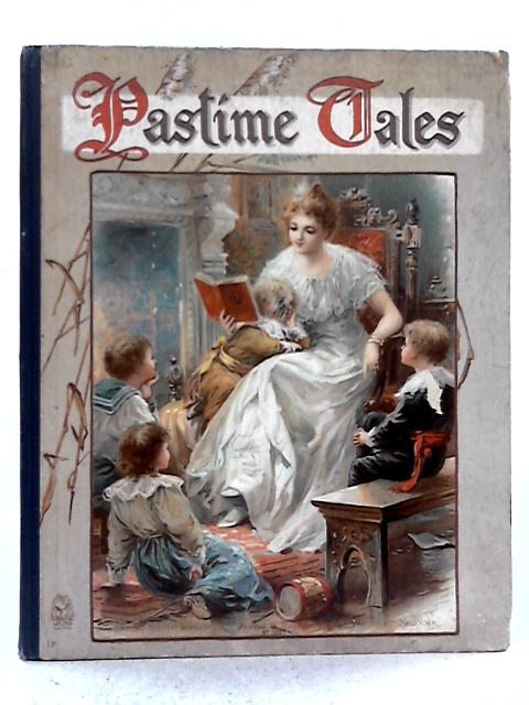 Pastime Tales By Various s