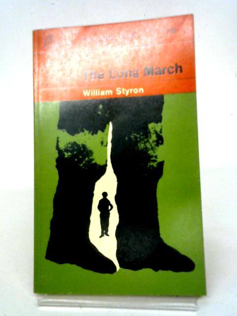 The Long March By William Styron