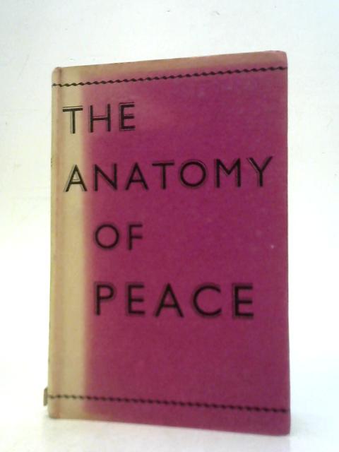 The Anatomy of Peace von E. Reeves